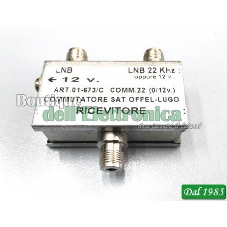 COMMUTATORE SAT LNB - LNB22Khz (01-673/C)